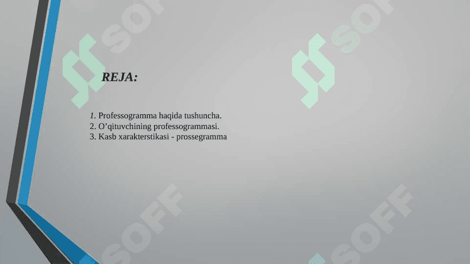 BO’LAJAK O’QITUVCHINING PROFESSOGRAMMASI. 2