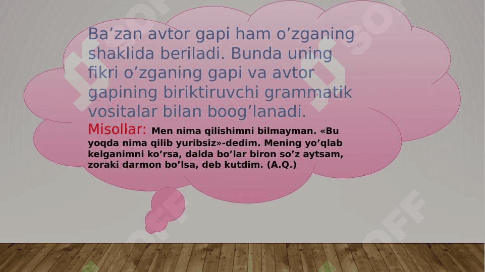 ko’chirma gap  va o’zga gap. 4