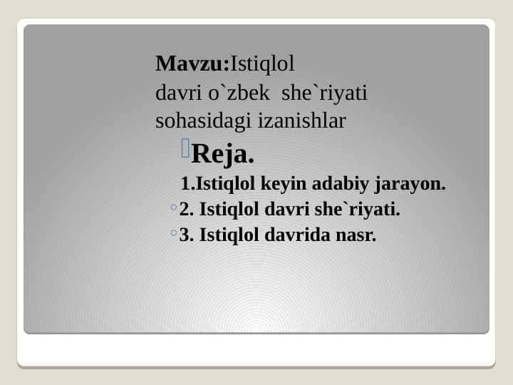 Istiqlol davri o`zbek  she`riyati sohasidagi izanishlar