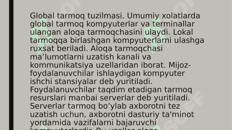 GLOBAL KOMPYUTER TARMOQLARI 3