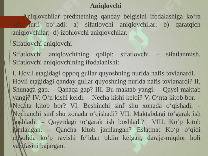IKKINCHI DARAJALI BO‘LAKLAR. UYUSHIQ VA AJRATILGAN BO‘LAKLI GAPLAR,  GAP BO‘LAKLARI BILAN ALOQAGA KIRISHMAYDIGAN BO‘LAKLAR 4