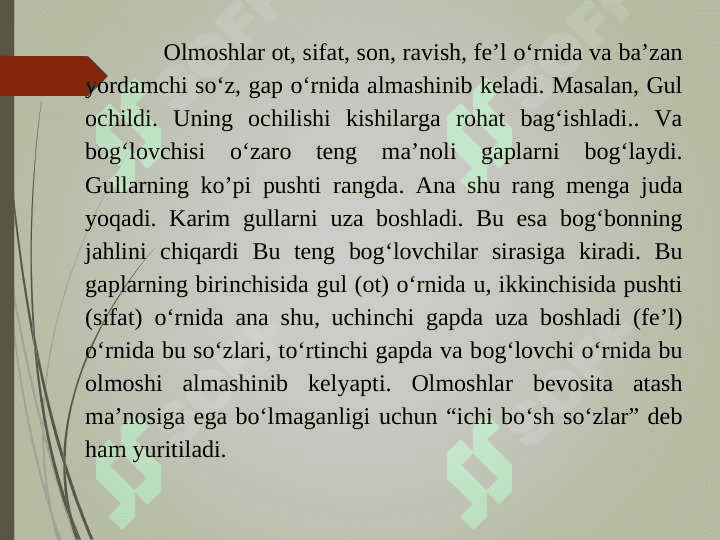 OLMOSHNING TA’RIFI, LEKSIK-GRAMMATIK XUSUSIYATLARI 5