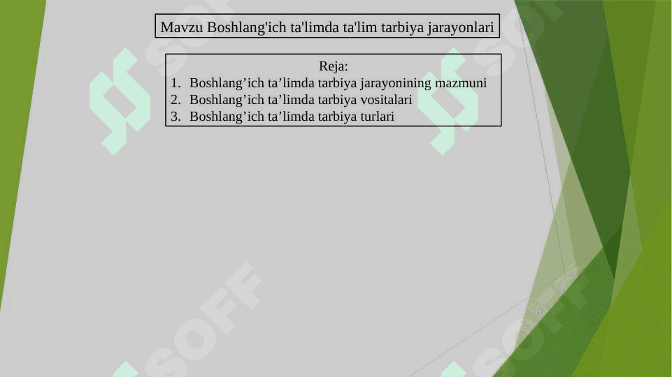 Boshlang'ich ta'limda ta'lim tarbiya jarayonlari 2