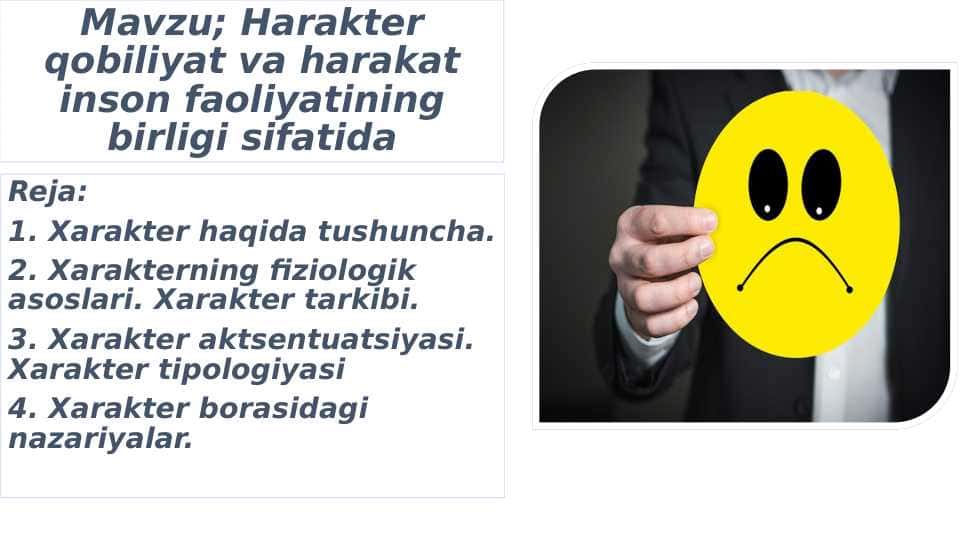 Harakter qobiliyat va harakat inson faoliyatining birligi sifatida
