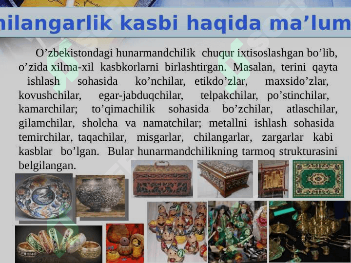 Chilangarlik ishlari haqida malumot 2