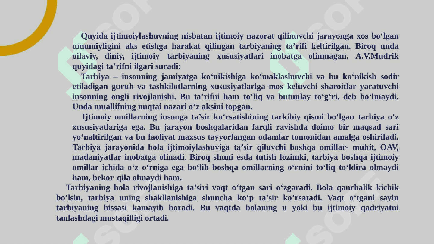 IJTIMOYILASHUV TUSHUNCHASI JARAYONI,  VOSITALARI 8