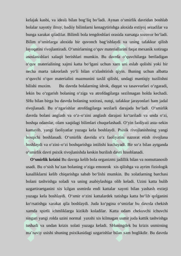 Yosh davrlarining psixologik xususiyatlari 6