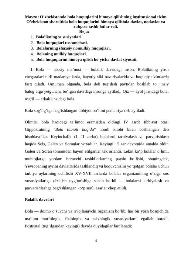 O’zbekistonda bola huquqlarini himoya qilishning institutsional tizim O’zbekiston sharoitida bola huquqlarini himoya qilishda davlat, nodavlat va xalqaro tashkilotlar roli. 1