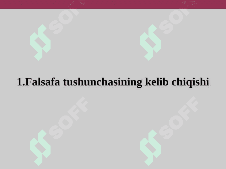 Falsafa va uning jamiyat hayotidagi roli 5