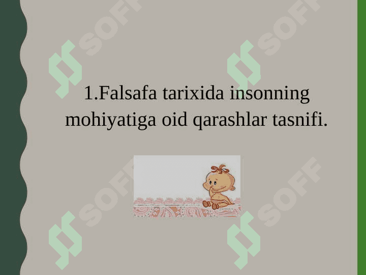 Inson falsafasi (Falsafiy antropologiya 5