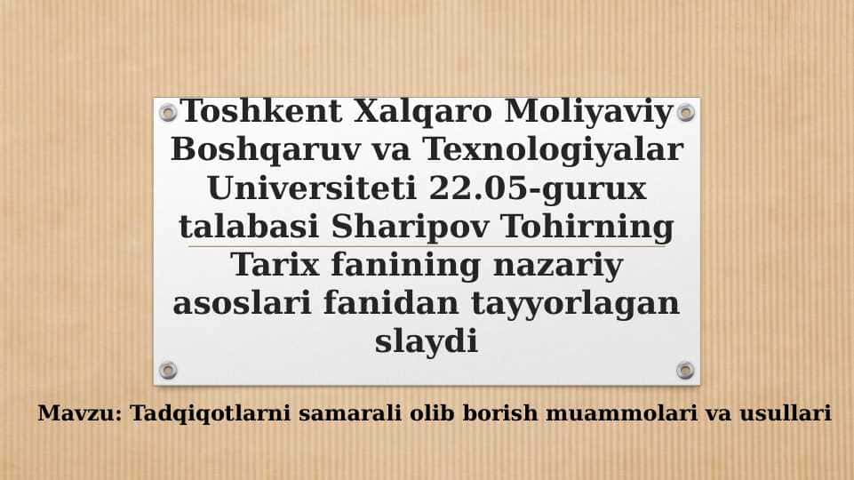 Tadqiqotlarni samarali olib borish muammolari va usullari 1