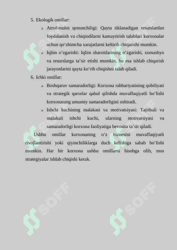 Bozor sharoitida korxona faoliyatining   samaradorligiga ta’sir etuvchi omillar. 6
