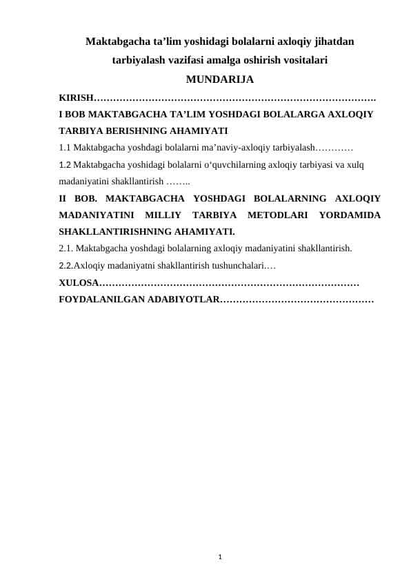 Maktabgacha ta’lim yoshidagi bolalarni axloqiy jihatdan tarbiyalash vazifasi amalga oshirish vositalari 1