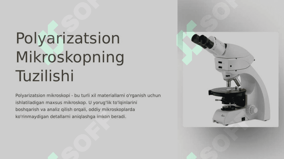 Polyarizatsion Mikroskopning Tuzilishi 3