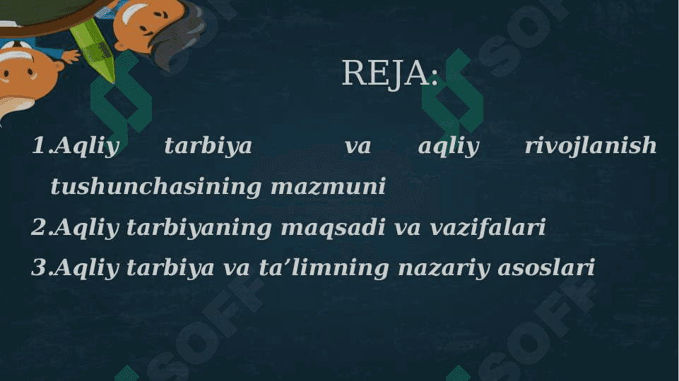 BOLANING AQLIY RIVOJLANISHINI YORITADIGAN KO'RSATKICHLARNI ANIQLANG 2
