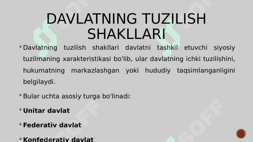 Davlatning tuzilish shakllari 2