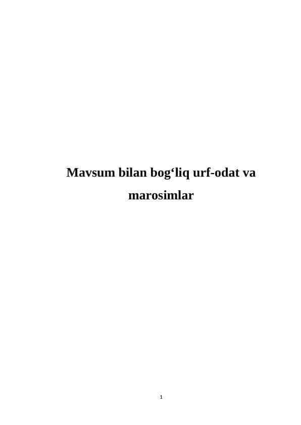 Mavsum bilan bog‘liq urf-odat va marosimlar 1