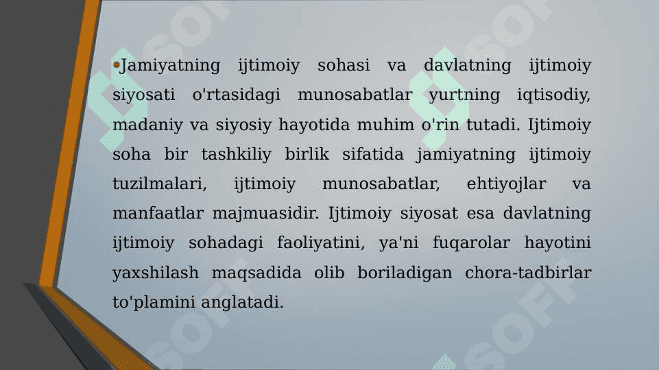 JAMIYATNING IJTIMOIY SOHASI VA DAVLATNING IJTIMOIY SIYOSATI 3