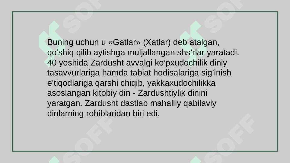 Mavzu: Zardushtiylikda tabiatning ulugʻlanish 4