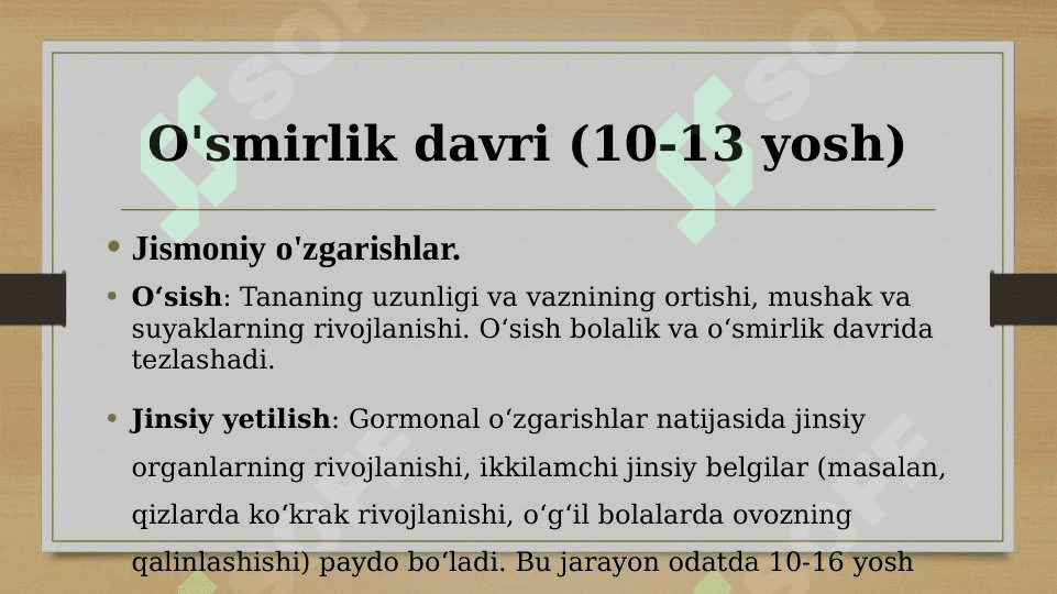 O`smirlik,o`spirinlik va yetuklik davrining psixologik xususiyatlari 2