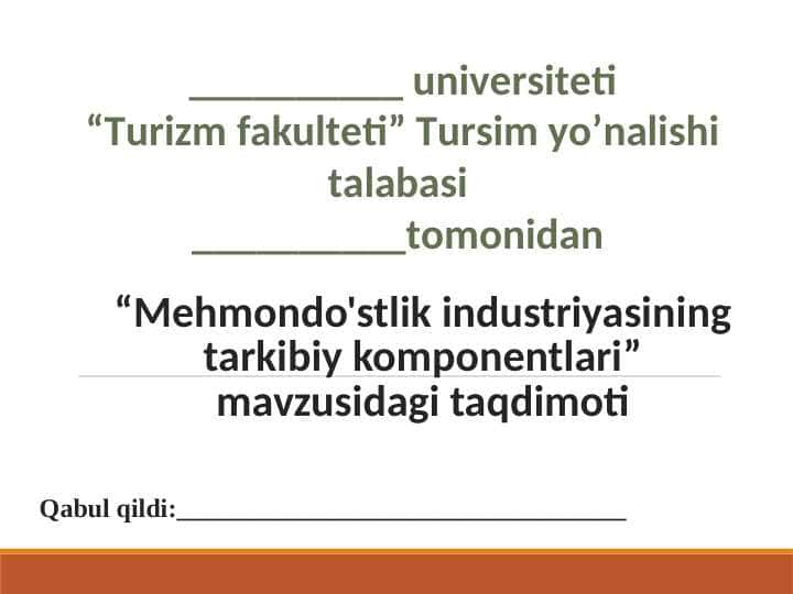 Mehmondo'stlik industriyasining tarkibiy komponentlari 1