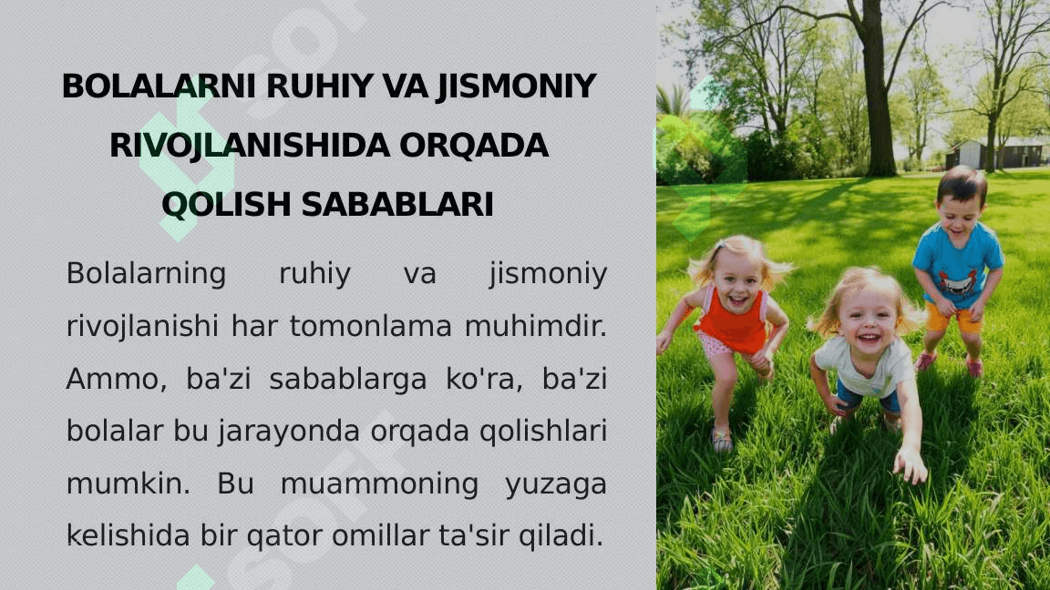 RUHIY VA JISMONIY RIVOJLANISHIDA ORQADA QOLISH SABABLARI 3