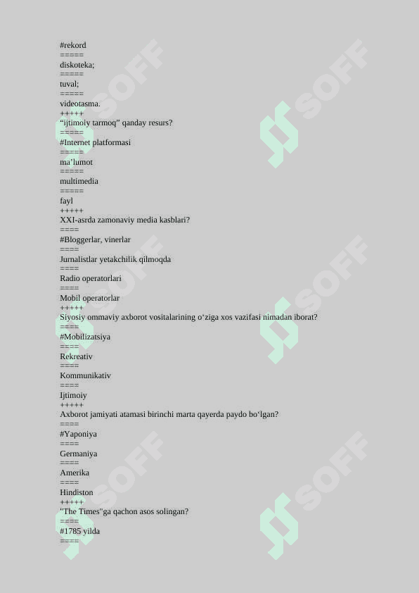 Mediasavodxonlik fanidan test. 200 talik. javoblari bilan 2