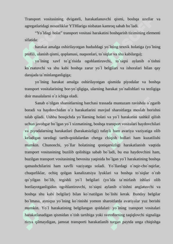Tushunchalar atamalar va yo'l harakati ishtirokchilarining vazifalari , yo'l belgilari ularni har hil yo'l sharoitlarida qo'llanilishi. 5