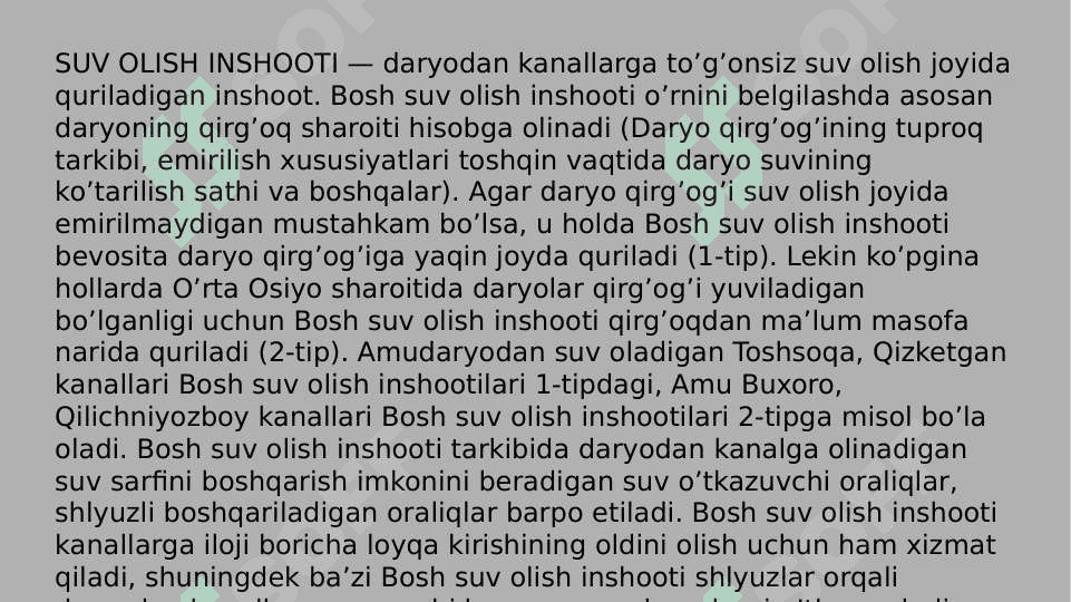 Suv qabul  qilish inshoatlarning turlariSuv qabul  qilish inshoatlarning turlari 3