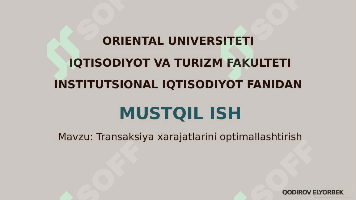 Transaksiya Xarajatlarini Optimallashtirish 2