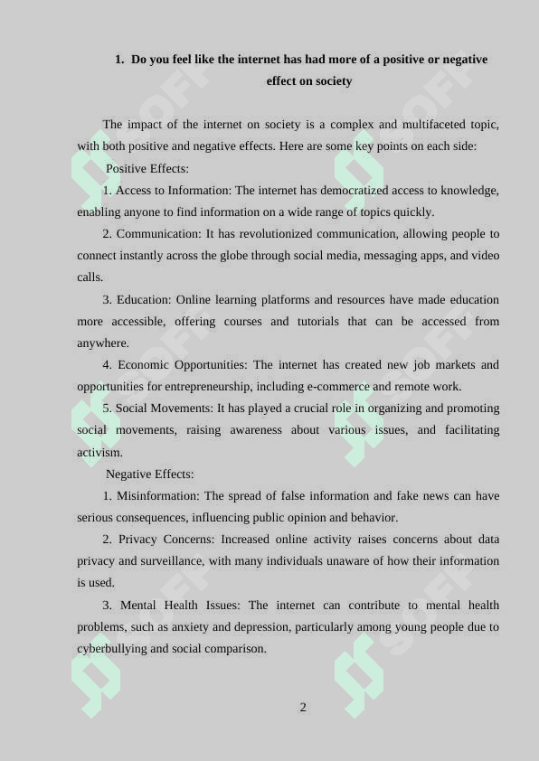 DO YOU FEEL LIKE THE INTERNET HAS HAD MORE OF A POSITIVE OR NEGATIVE EFFECT ON SOCIETY 2