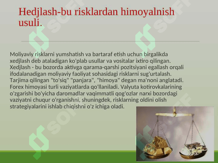 HEDJIRLASH -MOLIYAVIY RISKLARNI PASAYTRISH USULARI 3