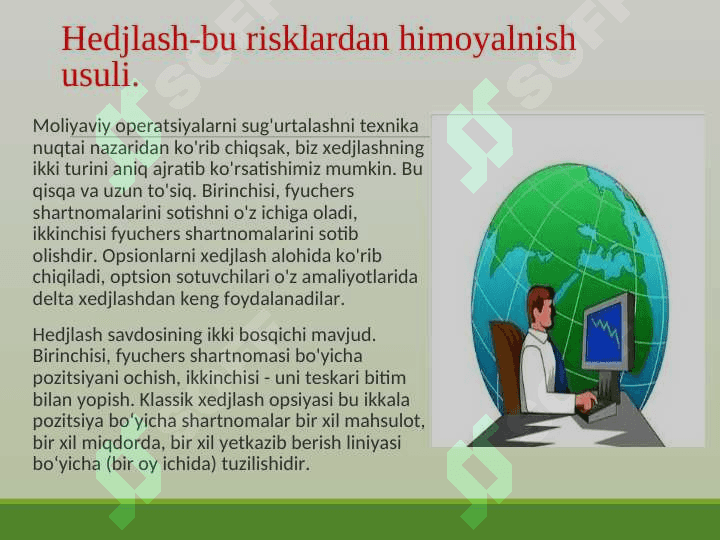 HEDJIRLASH -MOLIYAVIY RISKLARNI PASAYTRISH USULARI 4