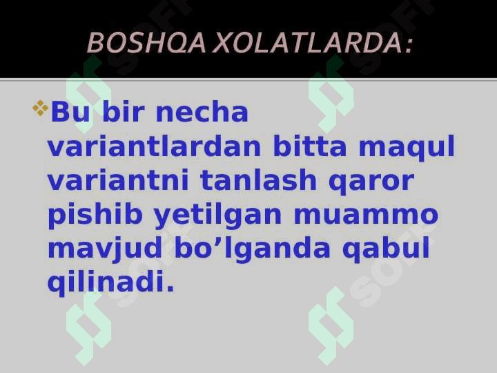 BOSHQARUVDA SAMARALI QAROR QABUL QILISH SAN’ATI 6