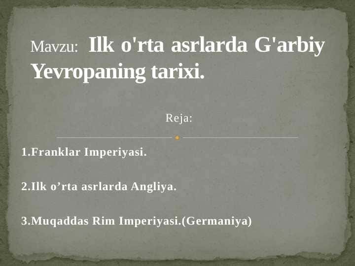 Ilk o'rta asrlarda G'arbiy Yevropaning tarixi