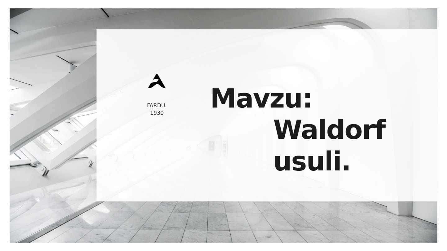 Waldorf usuli 1