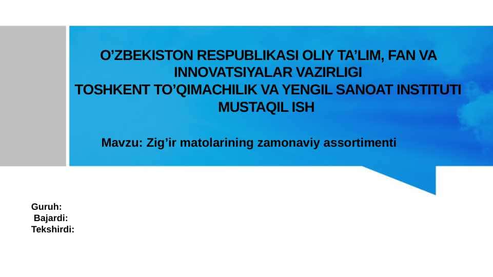 Zig’ir matolarining zamonaviy assortimenti