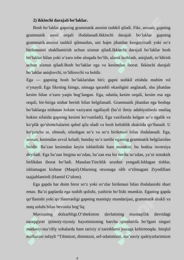 I.EGA GAP BO’LAKLARI HAQIDA UMUMIY MA’LUMOT………… 6  1.1. EGA HAQIDA UMUMIY MA’LUMOT	9  1.2. EGA BILAN KESIMNING IFODALANISHI EGANING IFODALANISHI	13  2.1.EGANING LEKSEMASHAKL BILAN IFODALANISHI……………14  2.2. EGALI VA EGASIZ GAPLAR…………………………………………20 4