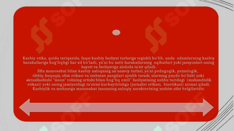 Kasb etikasi haqida  tushuncha 4