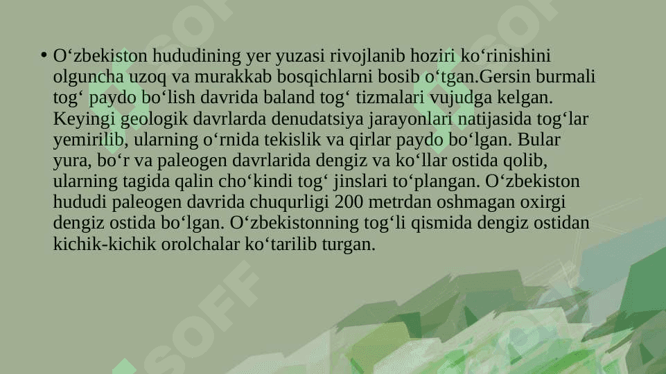 O‘ZBEKISTONNING GEOLOGIK TUZILISHI VA YER YUZASININGTARAQQIYOTI 6