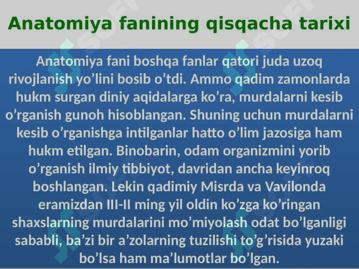 Odam anatomiyasi fanining predmeti 7