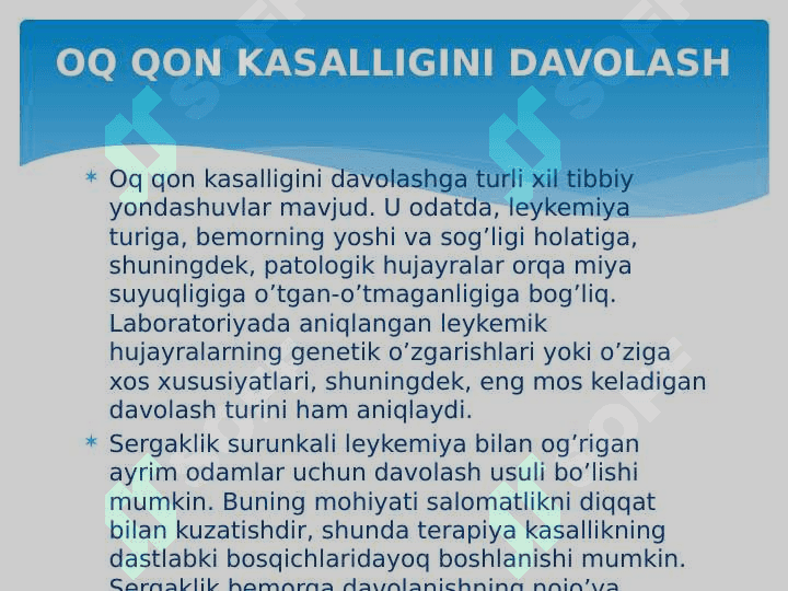 O’TKIR  LEYKOZLAR VA ULARNI DAVOLASH DAVOLASH 3