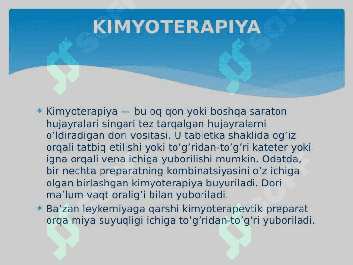 O’TKIR  LEYKOZLAR VA ULARNI DAVOLASH DAVOLASH 4