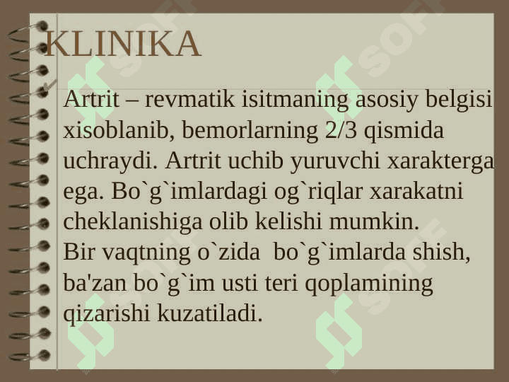 o`tkir revmatik isitma etiologiyasi, patogenezi, klinikasi, diagnostikasi, qiyosiy tashhisi.  davosi va profilaktikasi 7