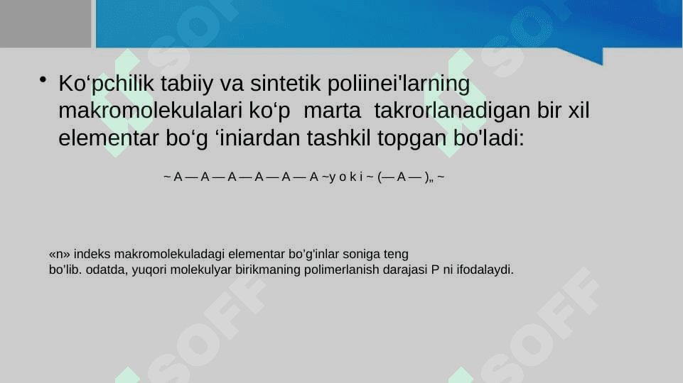 Yuqori molekulyar birikmalar kimyosidagiasosiy tushunchalar 4