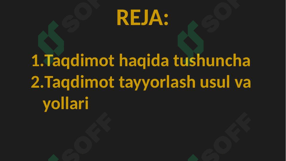 TAQDIMOT TAYYORLASH VA TAQDIM ETISH USUL VA VOSITALARI 2