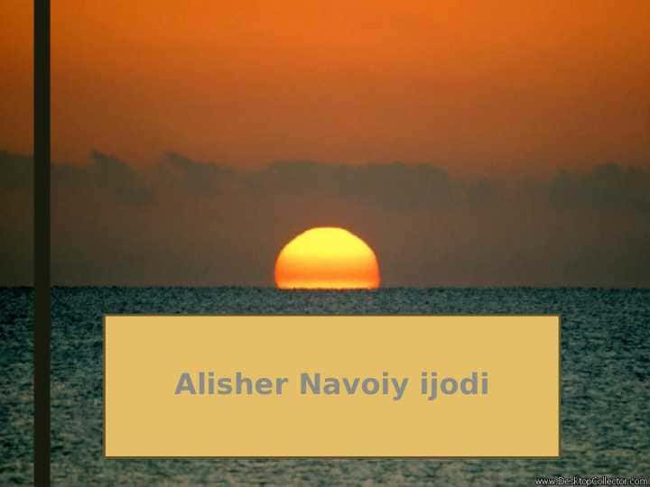 Alisher Navoiy ijodi 1