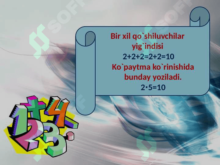 2 sinf. Fan:Matematika. Mavzu: “Ko`paytirish amali bilan tanishtirish” 4