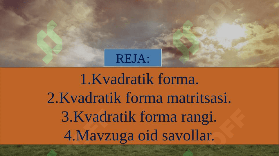 KVADRATIK FORMA MATRITSASI  		VA KVADRATIK FORMA RANGI 2