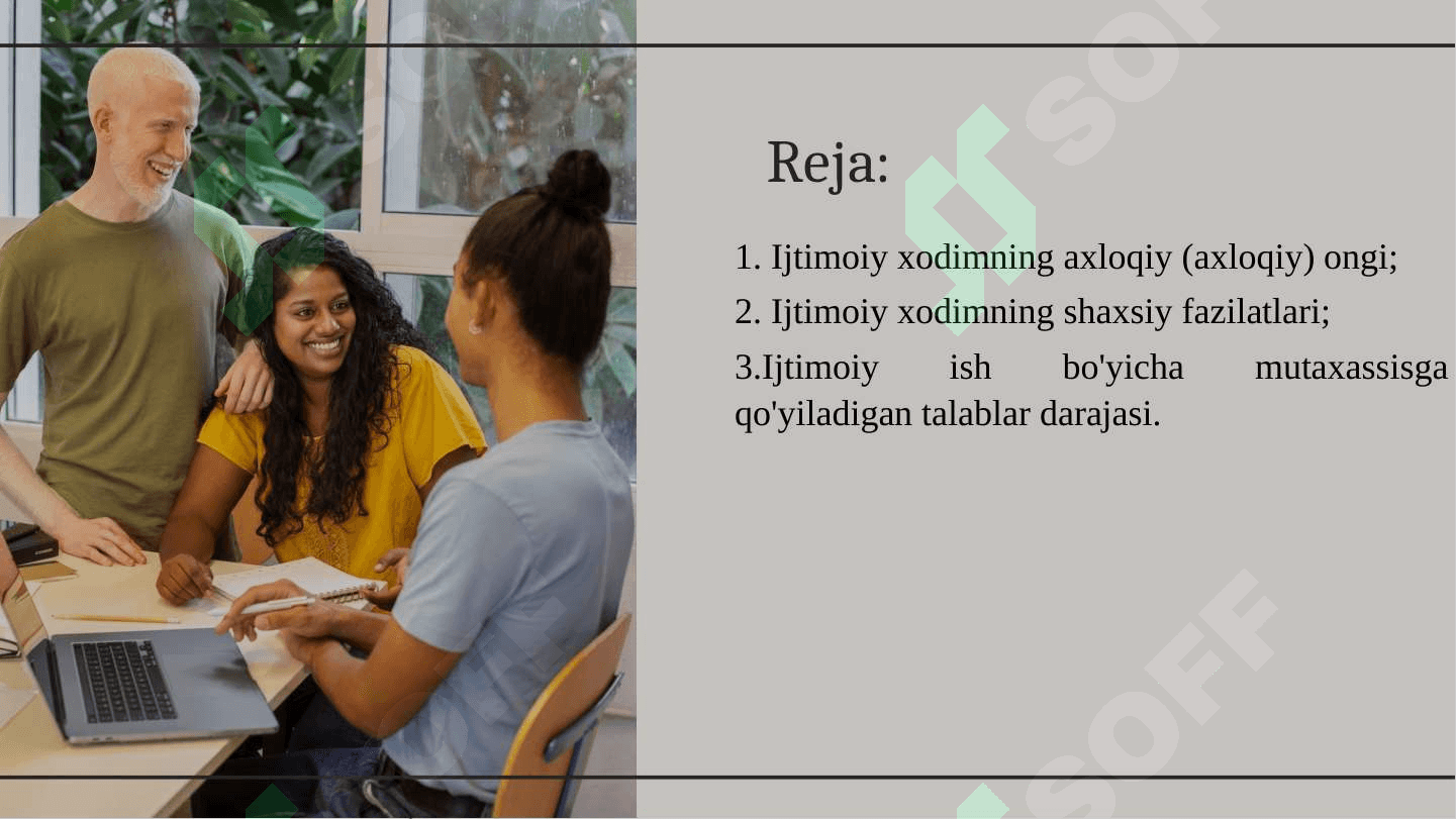 Ijtimoiy xodimning shaxsiy va axloqiy fazilatlari 2